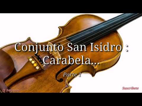 Carabela, parte 1 _Conjunto San Isidro.