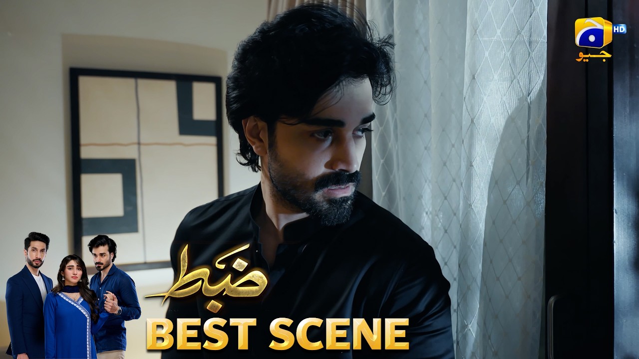 Zabt Episode 02 | 𝐁𝐞𝐬𝐭 𝐒𝐜𝐞𝐧𝐞 𝟎𝟑 | Sachal Afzal - Zoha Tauqeer - Daniyal Khan | HAR PAL GEO
