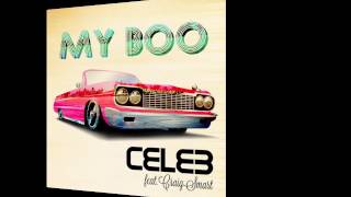 CELEB - My Boo (Featuring Craig Smart) Clip