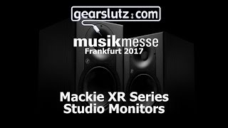 Video thumbnail for Mackie XR Series Studio Monitors - Gearslutz @ Musikmesse 2017 by Gearspace Forum