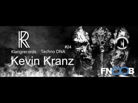 Techno DNA by Klangrecords #24 - Kevin Kranz (FNOOB Techno Radio)