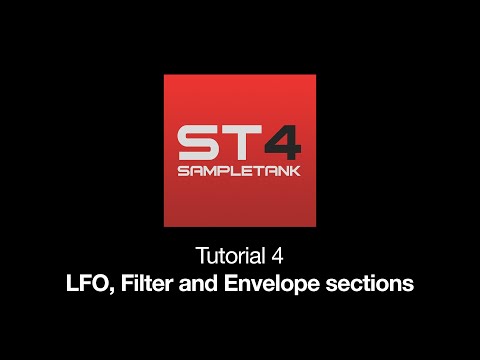 SampleTank 4 Tutorial 4: LFO, Filter and Envelope sections