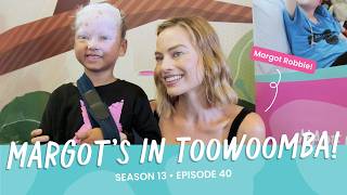 MARGOT ROBBIE IN TOOWOOMBA - S13EP40