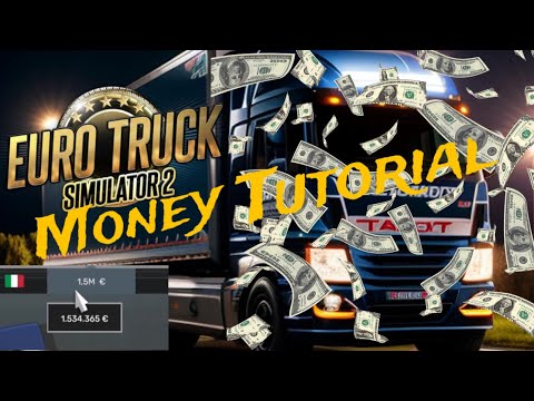Euro Truck Simulator 2 Infinite Money Cheats