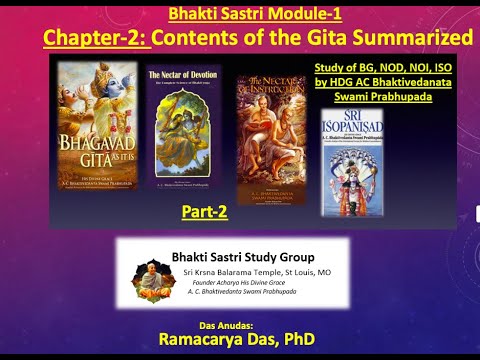 Contents of Gita Summarized Part 2- Bhakti Sastri Study Material