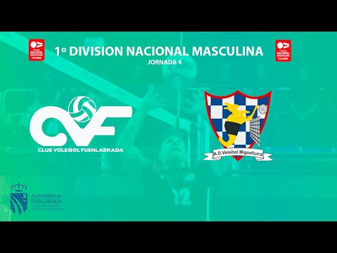 1º DIVISION NACIONAL MASCULINA  (CVFuenlabrada -ADV Miguelturra)