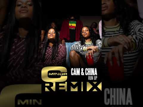 CAM & CHINA - RUN UP (C MINOR REMIX)