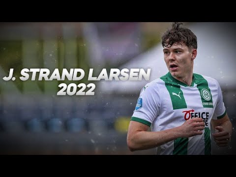 Jørgen Strand Larsen - Natural Goalscorer - 2022ᴴᴰ