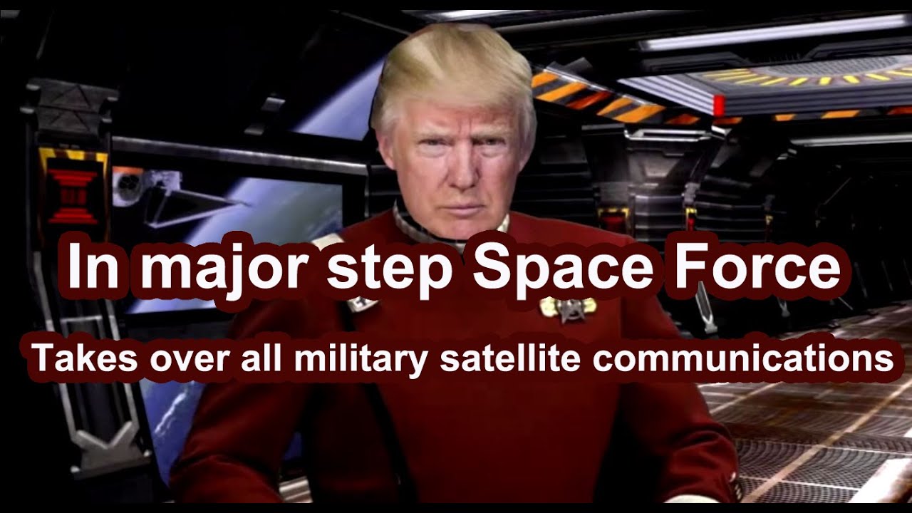 In major step, Space Force takes over all military satellite communications.