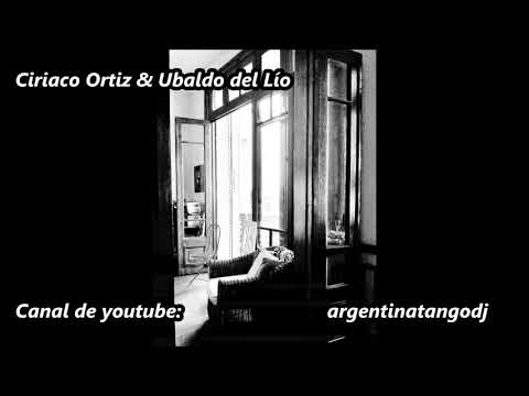 Ciriaco Ortiz & Ubaldo De Lío