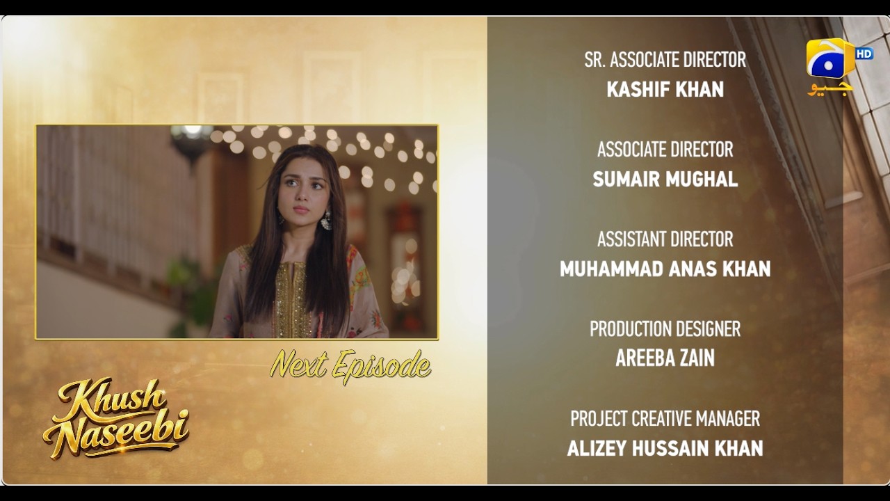 Khush Naseebi Episode 45 Teaser - 6th May 2026 - HAR PAL GEO