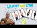 Garantili Kilo Verme ( Part 2 )
