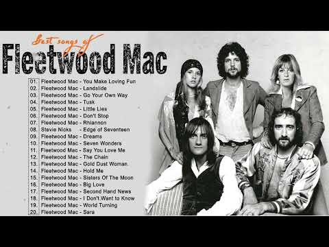 The Best Of Fleetwood Mac ???? Fleetwood Mac Greatest Hits Full Album