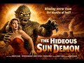 THE HIDEOUS SUN DEMON (1958) B&W | 𝙁𝙪𝙡𝙡 𝙈𝙤𝙫𝙞𝙚 🎥 𝙃𝘿