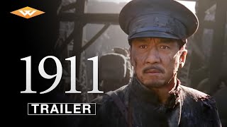 1911 Official Trailer | Historical Chinese War Drama | Directed by Zhang Li | Starring Jackie Chan