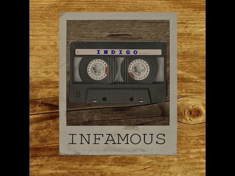 INFAMOUS - INDIGO (FULL ALBUM)