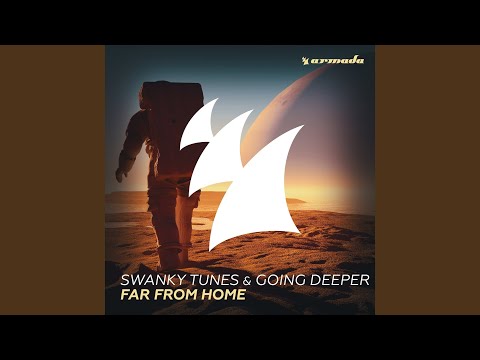 Far From Home (Original Mix)