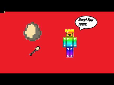 Why Egg tools don't exist in Minecraft