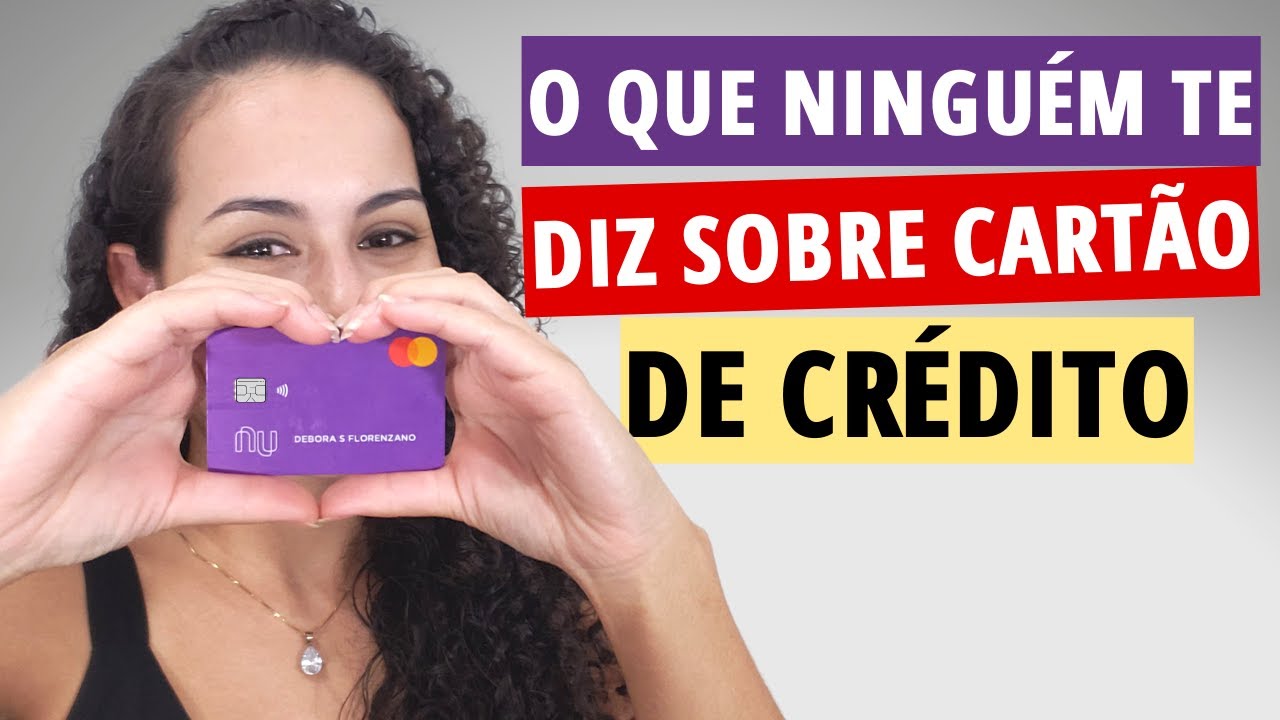 COMO USAR O CARTÃO DE CRÉDITO A SEU FAVOR | O GUIA ABSOLUTAMENTE COMPLETO