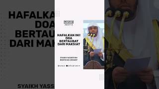 Download lagu Doa Bertaubat Dari Maksiat - Syaikh Yasser Al-Dosary #doa #taubat #kumpulandoa mp3