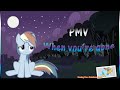 PMV - When You're Gone - (Rainbow Dash x ...