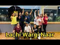 Lachi wargi naar | Deep Bajwa | Choreography RanvirRana | Bhangra Amor | punjabi new Song