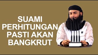 Download lagu A HUSBAND WHO CALCULATES WILL DEFINITELY GO BANKRUPT - USTADZ SYAFIQ RIZA BASALAMAH mp3 Download lagu A HUSBAND WHO CALCULATES WILL DEFINITELY GO BANKRUPT - USTADZ SYAFIQ RIZA BASALAMAH mp3