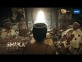 No Love For Shaka Shaka ILembe S2 Ep 4 Mzansi Magic