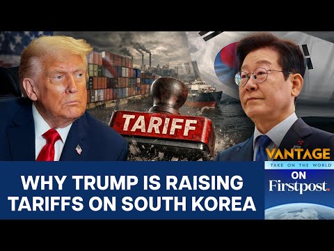 Trump Threatens to Raise Tariffs on South Korea in Surprise Trade Deal Row | Vantage on Firstpost