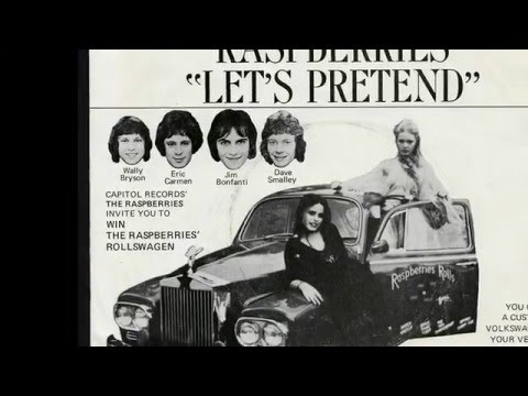 LET'S PRETEND-THE RASPBERRIES (NEW ENHANCED VERSION)