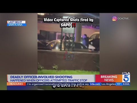 Man fatally shot by police officers in Santa Ana