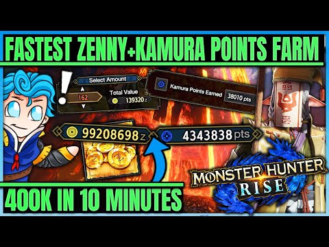 Make 400K Zenny + 40K Kamura Points in Sub 10 Minutes - New Fastest Method - Monster Hunter Rise!