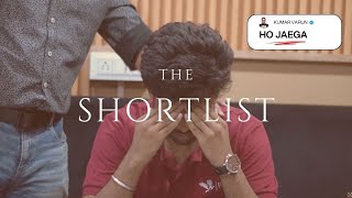 THE SHORTLIST | FMS Delhi short film | Feat. @KumarVarunOfficial