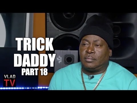 Trick Daddy: I Told Birdman "I Don't Give a F*** if You Gave Me $400K, Release My Group" (Part 18)
