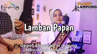 Download lagu Lamban Papan - Novitawaty | Lagu Lampung Sedihh terbaru 2023 mp3