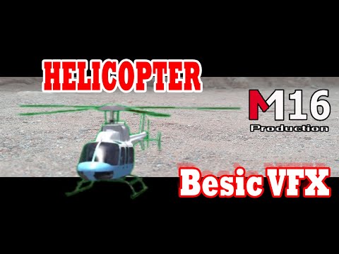 Basic VFX with HELICOPTER and Breakdown