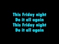Last Friday Night (T.G.I.F) Lyrics - Katy Perry 