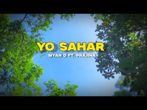 MYAN D FT. PRAJINA || YO SAHAR (remix) PROD.BY PHENEX 