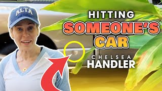 I Did Not Actually Hit Anyone’s Car | At Home With Chelsea Handler