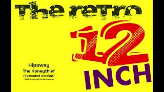Hipsway - The Honeythief (Extended Version)