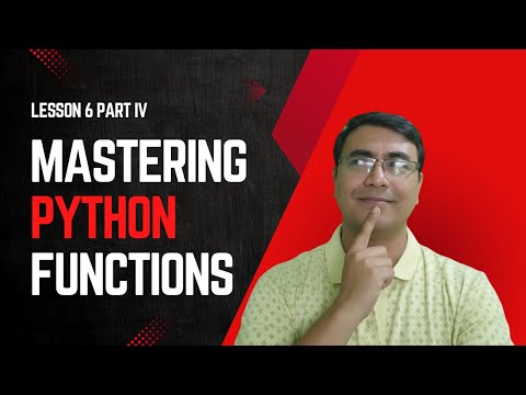 Mastering Python Functions Pt 4