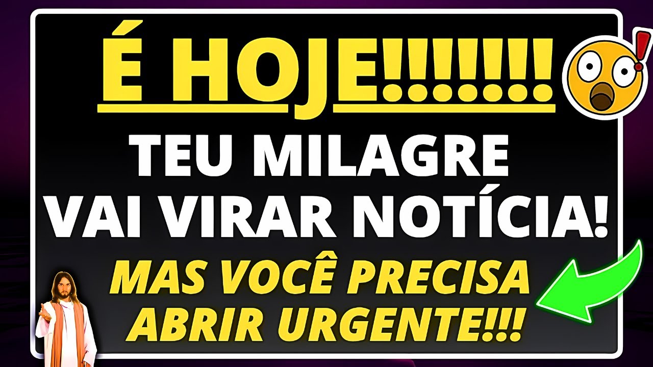 💌 DEUS DIZ: TEU MILAGRE VAI VIRAR NOTÍCIA, ABRA IMEDIATAMENTE 💰