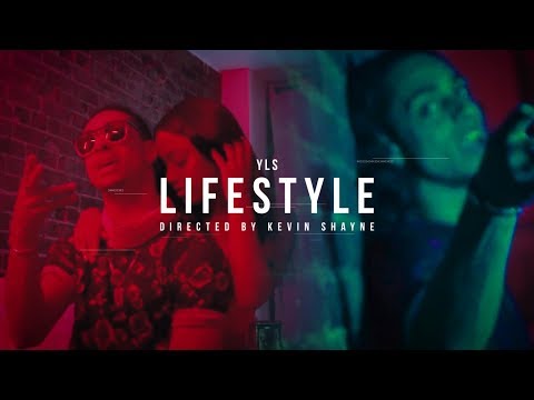 YLS - Lifestyle (music video by Kevin Shayne)