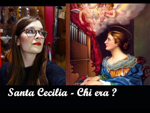 Saint Cecilia - Patron saint of musicians, who was she?