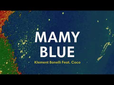 Klement Bonelli Feat. Coco - Mamy Blue - Tinnit Music