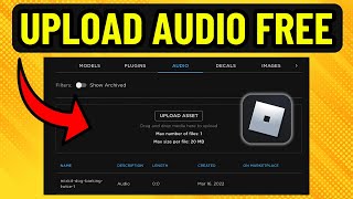 How To Upload Audio to Roblox in 2024 (Quick & Simple)