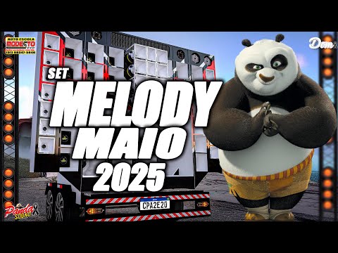 MELODY 2025   MAIO 🎶REMIX ANTES DO ANTES - AUTOESCOLA MODESTO - O PANDA SOUND