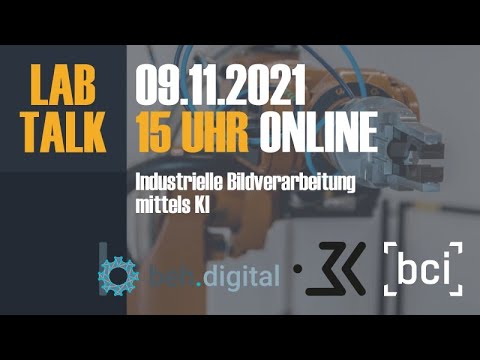 LabTalk "Industrielle Bildverarbeitung mittels KI"
