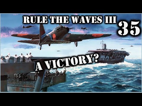 Rule the Waves III - Tutorial Campaign - Imperial Japan - Ep 35