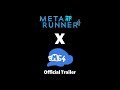 Meta Runner X SMG4RP Official Trailer